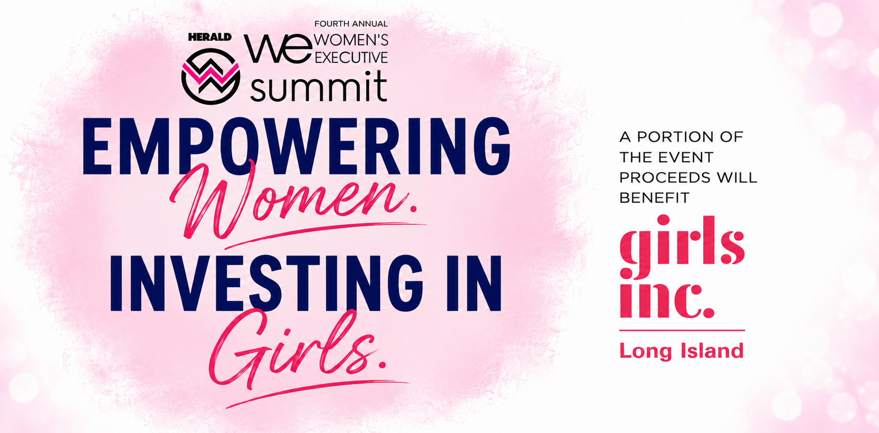 Promotional banner for the 4th Annual Herald-WE Summit: 'Empowering Women. Investing in Girls.' Proceeds benefit Girls Inc. Long Island.